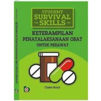 Keterampilan penatalaksanaan obat untuk perawat