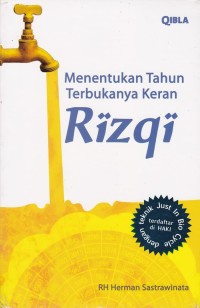 Menentukan tahun terbukanya keran rizqi