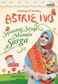 Astrie Ivo Sepasang sayap menuju surga