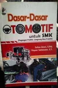 Dasar-dasar Otomotif untuk SMK