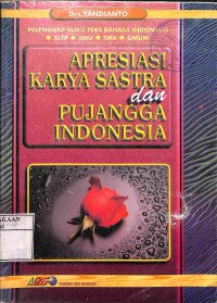 Apresiasi karya sastra dan pujangga indonesia