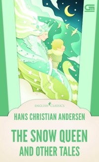 The snow queen and other fairy tales