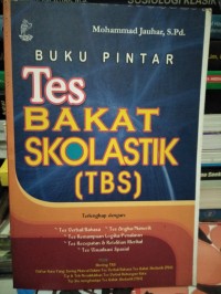 Buku pintar tes bakat skolastik (TBS)