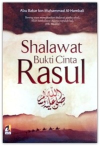 Shalawat bukti cinta rasul