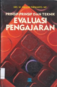 Prinsip-prinsip teknik evaluasi pengajaran