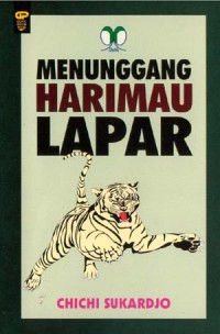 Menunggang harimau lapar