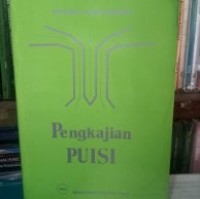 Pengkajian Puisi Analisis Strata Norma Dan Analisis Struktural Dan Semiotik