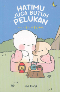 Image of Hatimu juga butuh pelukan