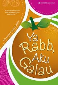 Ya rabb aku galau