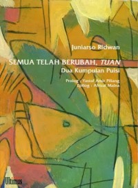 Semua telah berubah, tuan